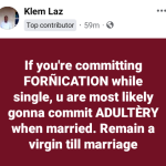 "If you are committing fornication while single, you are most likely gonna commit adultery when married" - Nigerian man says